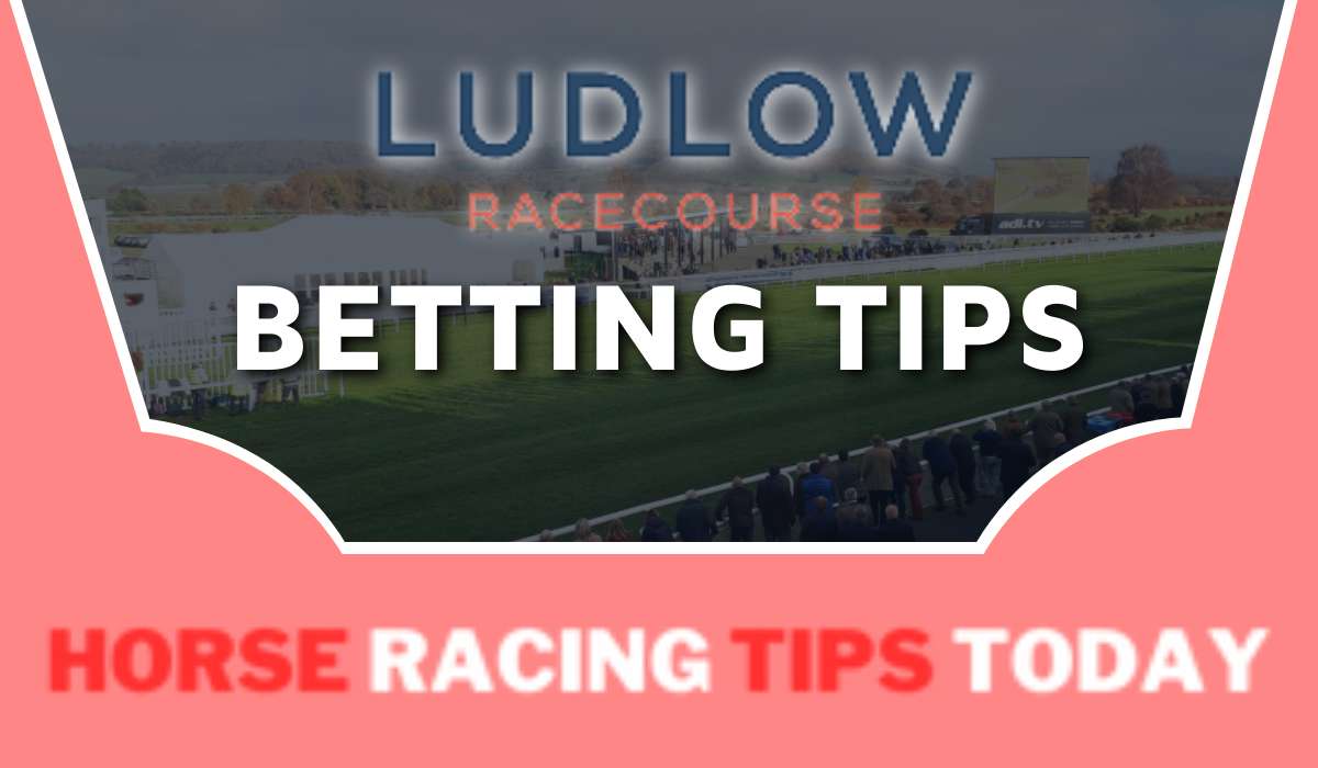 Ludlow Betting Tips