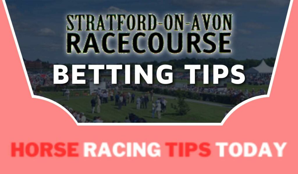 Stratford-On-Avon Betting Tips